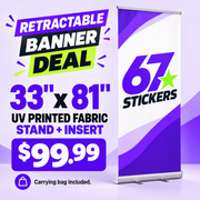 33 x 81 Inch UV Printed Fabric Retractable Banner for $99.99